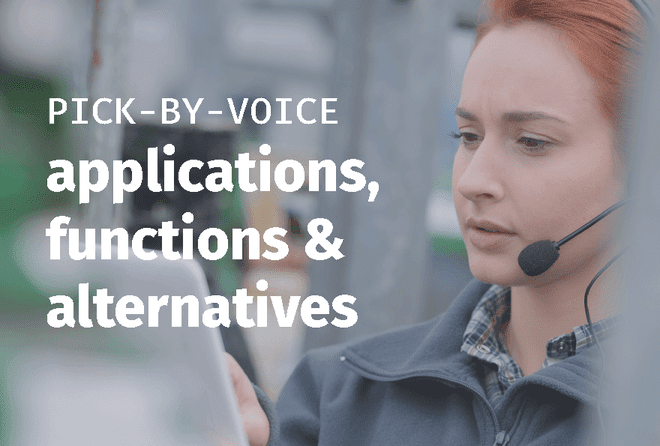 Woman wearing headset using pick by voice picking applications functions alternatives